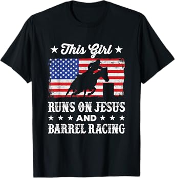 This Girl Runs on Jesus and Barrel Racing American Flag T-Shirt