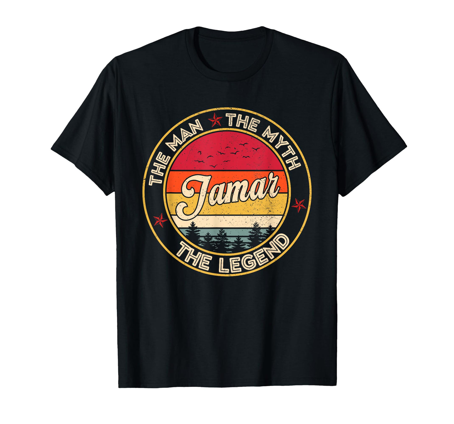 Jamar The Man The Myth The Legend Personalized Name T-Shirt