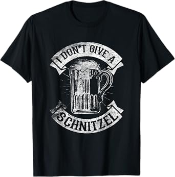 I Don't Give A Schnitzel T-Shirt Funny Saying German Pride T-Shirt