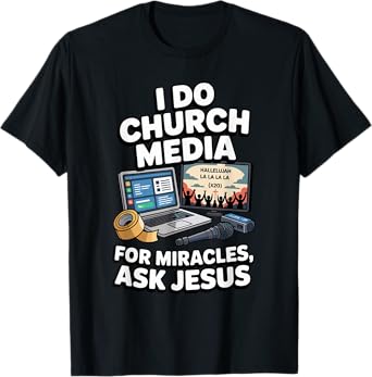 Funny Church Media Tech Jesus Faith T-Shirt