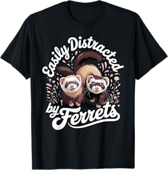 Best Ferret Art for Men Women Kids Ferret Lovers Ferret T-Shirt