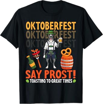 Say Prost Great Dane Dog Pretzel & Beer Oktoberfest Vibes T-Shirt