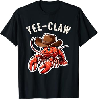 Mud Bug Apparel Gifts & Decor Shop Funny Crawfish Wearing Cowboy Hat Yee Claw Cajun Boil Unisex-Adults & Kids T-Shirt