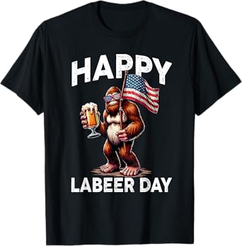Happy Labeer Day Labor Day Sasquatch American Flag Patriotic T-Shirt