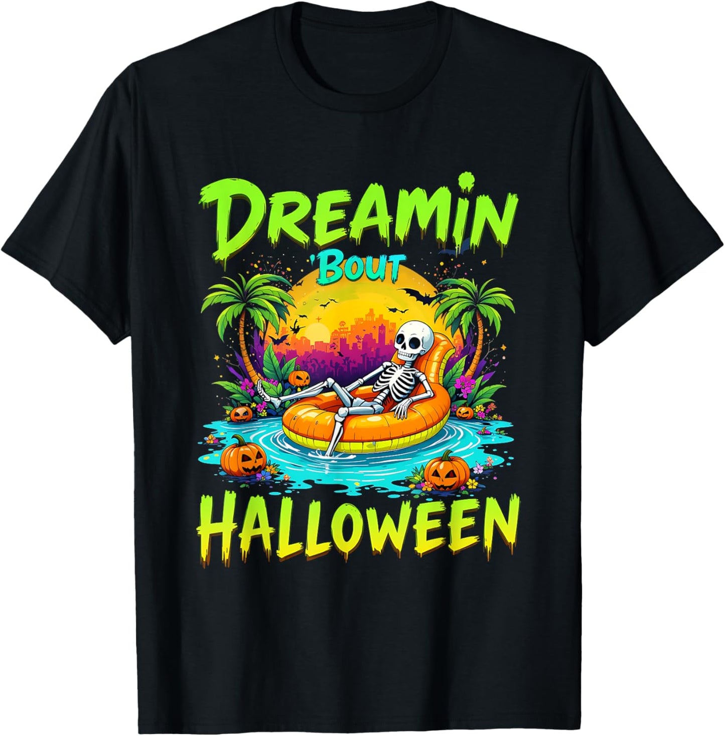 Funny Dreamin 'bout Halloween Summerween Vibes Skeleton T-shirt