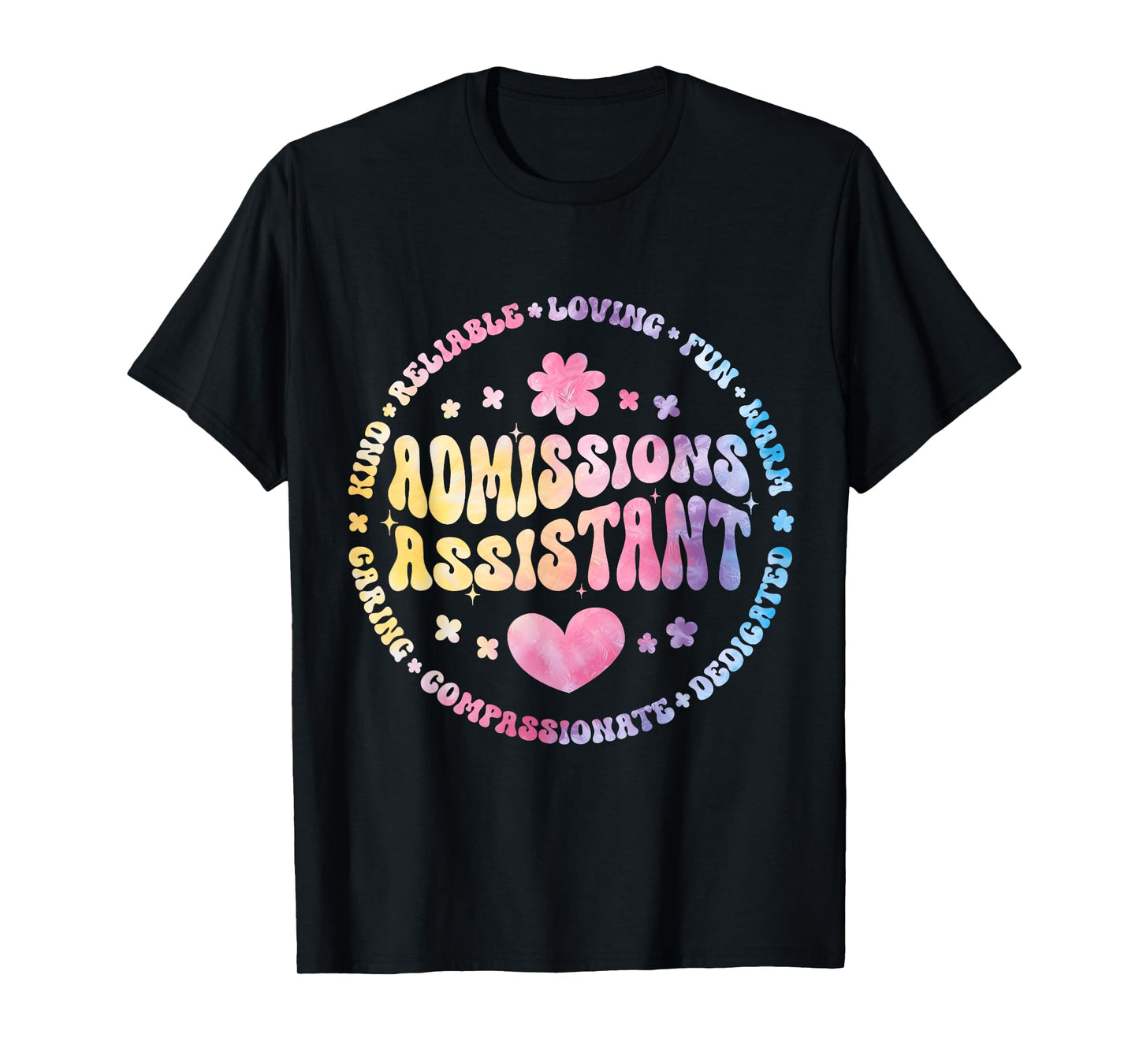 Admissions Assistant Squad Life Teacher Appreciation T-Shirt
