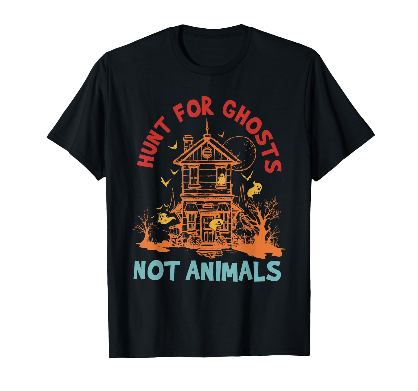 Hunt For Ghosts Not Animals Retro T-Shirt