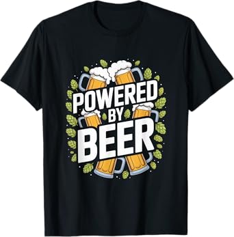 Powered by Beer Hops Mugs Enthusiast T-Shirt