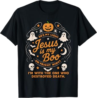 Jesus Is My Boo Halloween, Funny Christian Halloween Quote T-Shirt