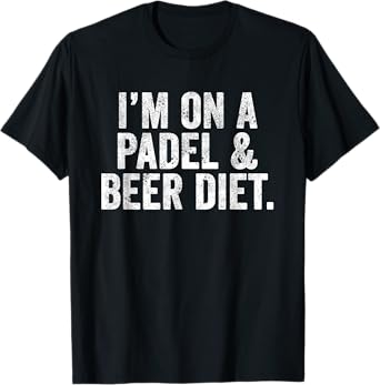 Funny Padel UK T-Shirt Gift I'm On A Padel & Beer Diet Mom T-Shirt