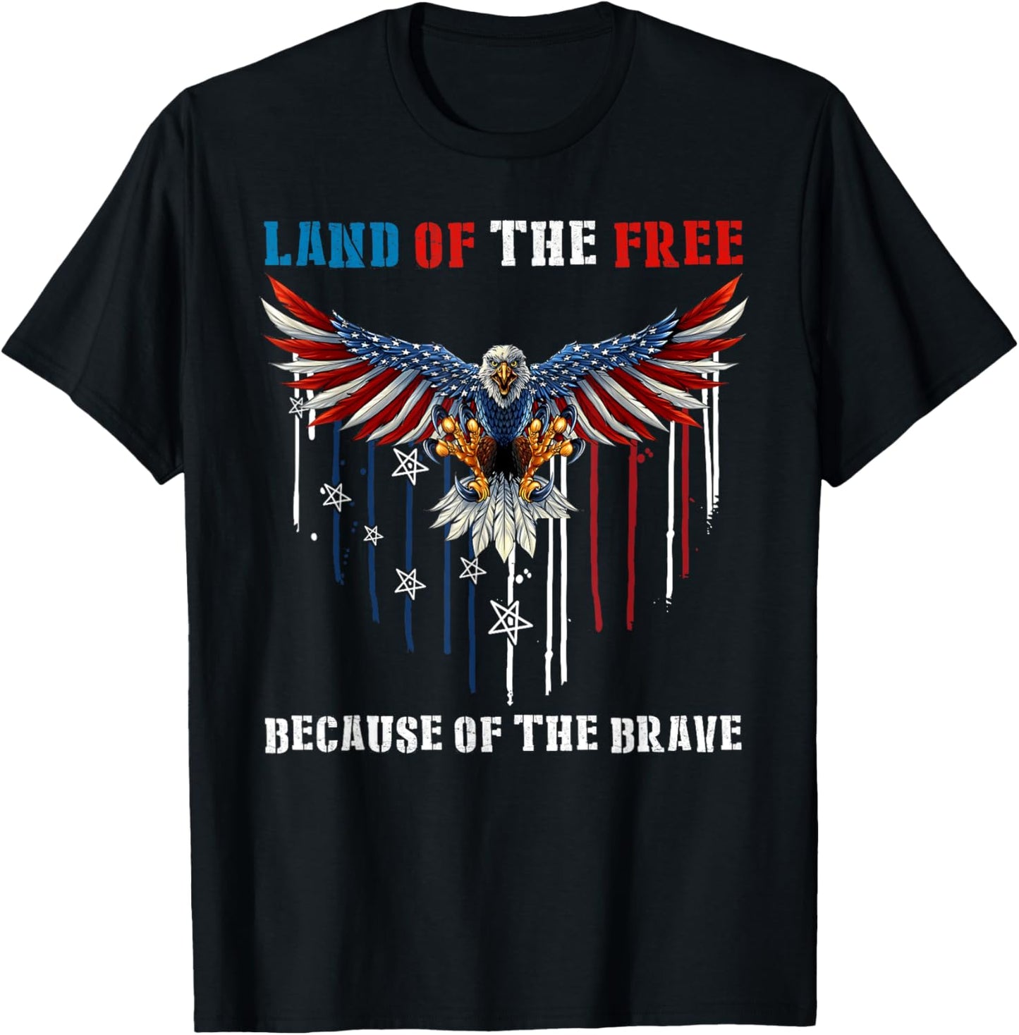 America Us Flag Eagle Land Of The Free Because Of The Brave T-shirt