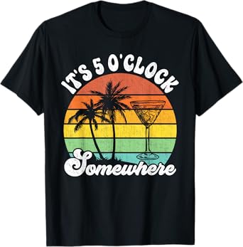Vintage Coconut Tree Funny It's 5 O'clock Somewhere T-Shirt