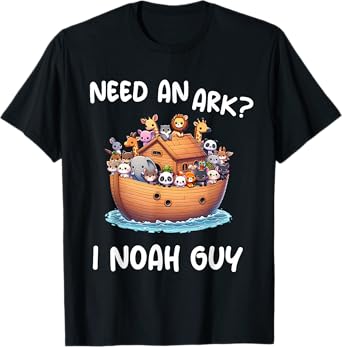 Anime Need An Ark? I Noah Guy Christian Funny Gifts Animal T-Shirt