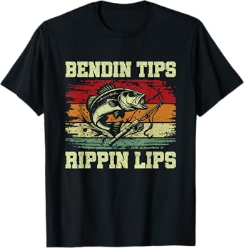 Bendin Tips Rippin Lips Bass Fishing Fisherman Bass Fish T-Shirt