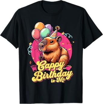 Capybara Birthday Boy Funny Cappy Birthday To Me Bday Girls T-Shirt