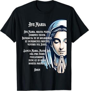 Latin Hail Mary Blessed Mother Rosary Prayer T-Shirt