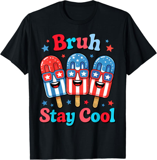 Bruh Stay Cool Funny Ice Pops USA 4th of July For Kids Boys T-Shirt
