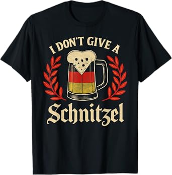 I Don’t Give a Schnitzel Funny Oktoberfest German Beer Pun T-Shirt