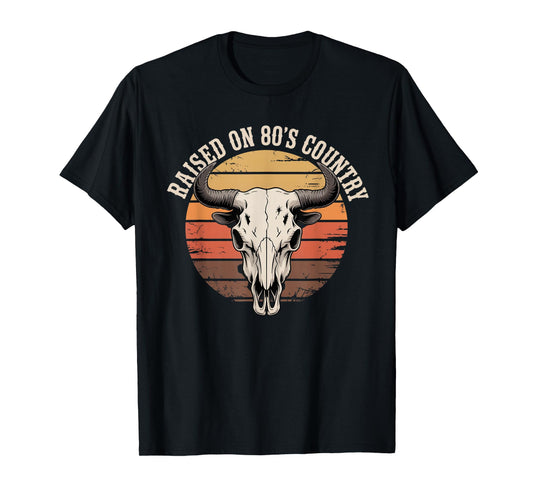 Fife Life Raised On 80's Country Lyrics T-Shirt