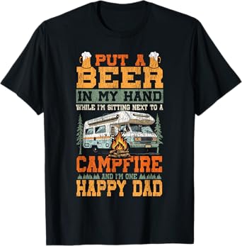 Motorhome Camping Retro Beer Put A Beer in My Hand While I'm T-Shirt