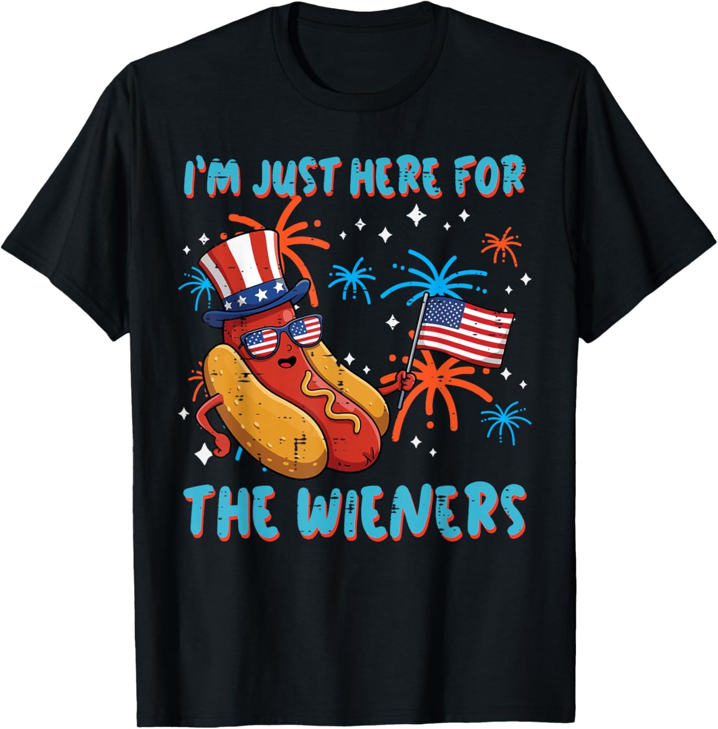 Here For Wieners 4th Of July Hotdog Patriot Men Women Kids T-Shirt