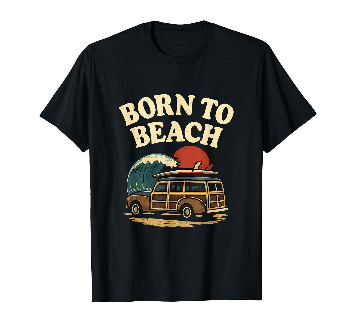 Born to Beach Vintage Surfboard Woody Wagon Summer Art T-Shirt