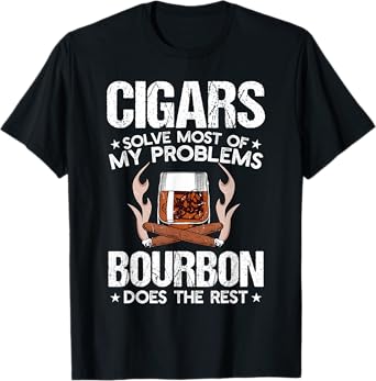 Cigars Solve Most Of My Problems Bourbon Does Rest Vintage T-Shirt