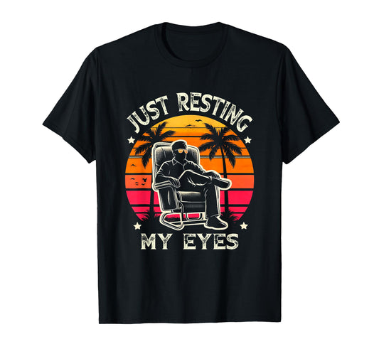 Just Resting My Eyes Funny Recliner Dad Sunset PalmTree T-Shirt