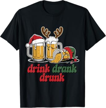 Drink Drank Drunk Christmas Beer T-Shirt