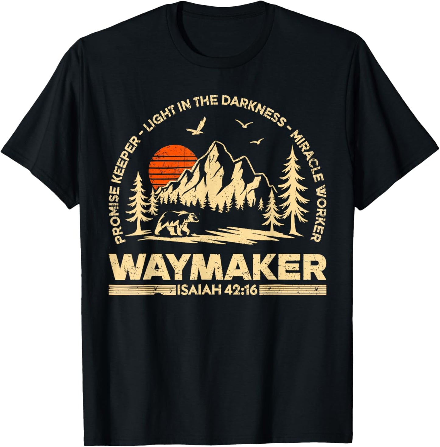 Waymaker Miracle Worker Promise Keeper Christian Mens Womens T-Shirt
