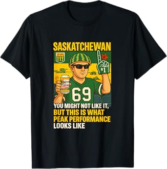 Saskatchewan Peak Performance Funny Prairie T-Shirt