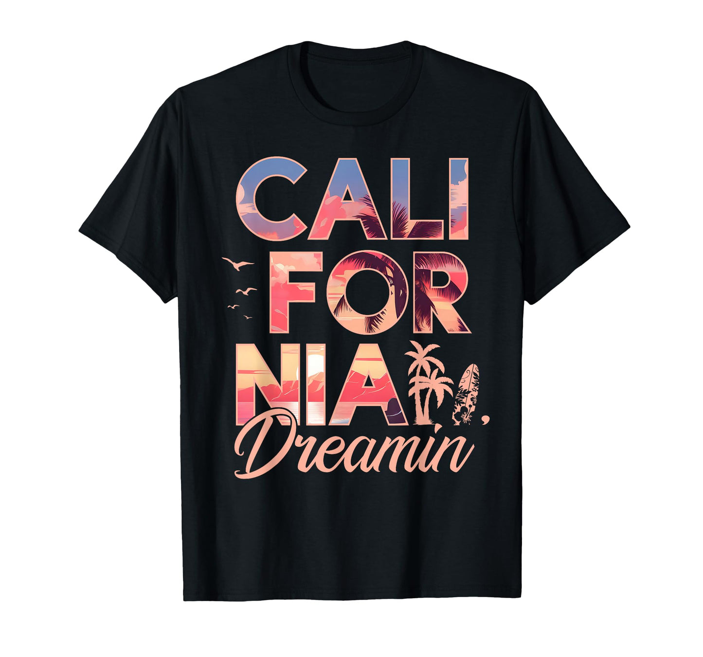 California Dreaming Sunset Beach Palm Tree Summer Vacation T-Shirt