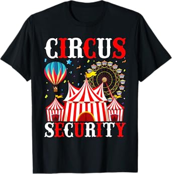 Circus Party Tee Circus Security Costume for Men Women T-Shirt