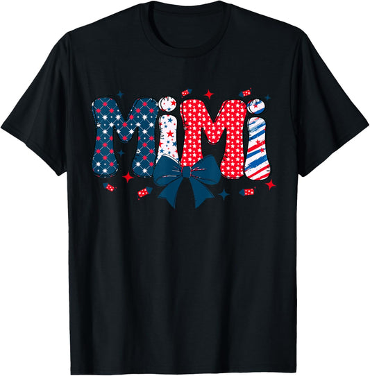 4th July Mimi Coquette Independence Day Mimi 4th of July Day T-Shirt