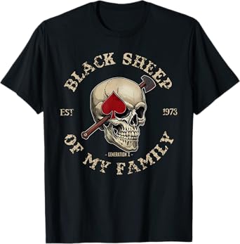 Skeleton 1973 Black Sheep Of My Family Funny Gen X T-Shirt