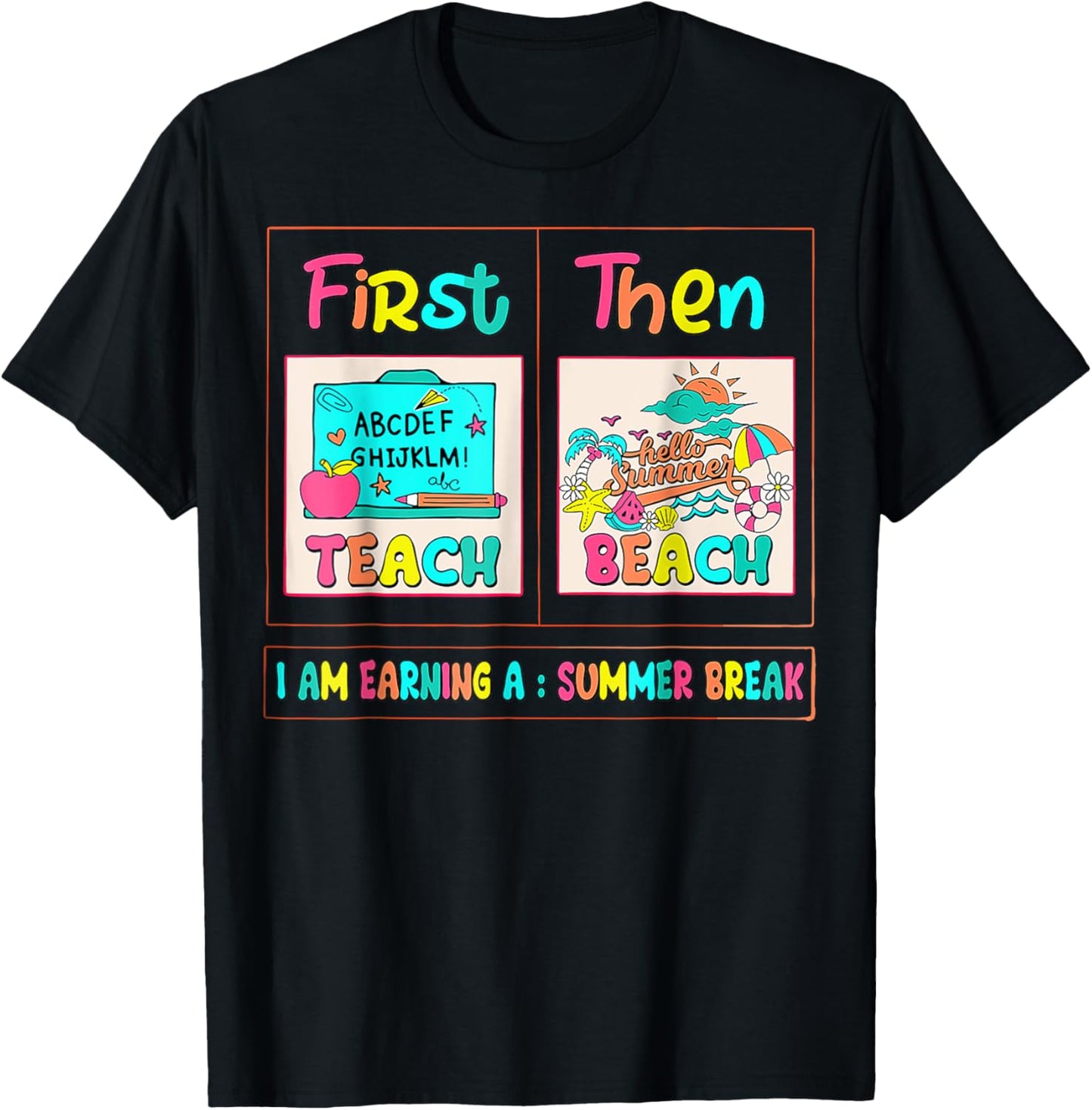 First Teach Then Beach Funny Teacher Vacation Tee by TeeBrew