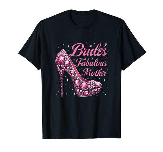 Mother's Fabulous Bride Happy Wedding Married Day Vintage T-Shirt