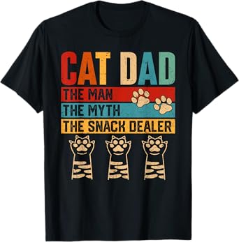 Vintage Cat Dad The Man Myth Snack Dealer Funny Fathers Day T-Shirt