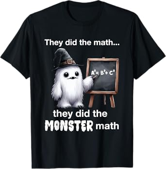 They Did The Monster Math Yeti Funny Halloween Teacher T-Shirt