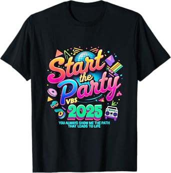 Show Me The Path Christian VBS Crew Start The Party VBS 2025 T-Shirt