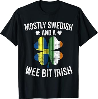Swedish Wee Bit Irish T-Shirt Sweden St Patrick's Day Gifts T-Shirt