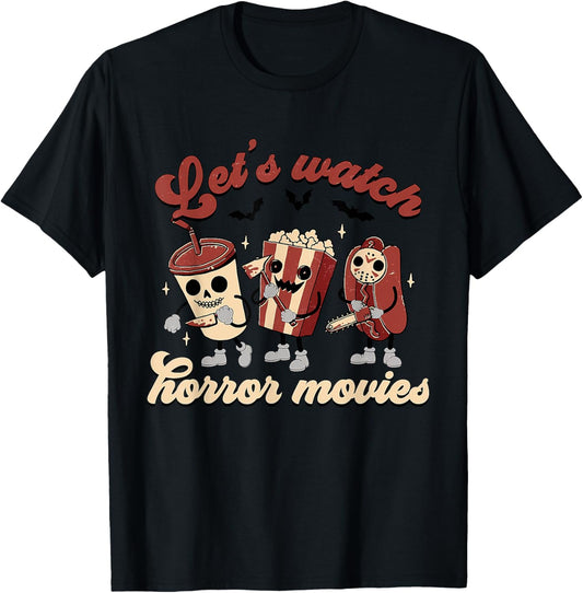 Funny Halloween Let's Watch Horror Movies and Chill Snack T-Shirt