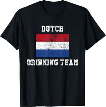 Dutch Drinking Team Funny National Pride Gift T-Shirt