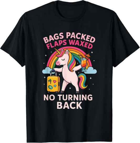 Bags Packed Unicorn Funny Inappropriate Vacation Women T-Shirt
