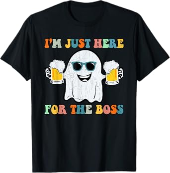 Im Just Here for The Boos Ghost T-Shirt