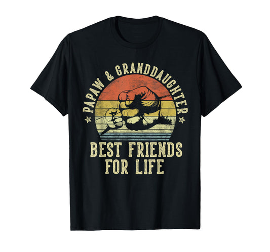 Papaw and Granddaughter Best Friends for Life Funny Papaw T-Shirt