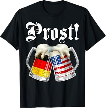 Prost German American Flag Beer Mug Oktoberfest Men Women T-Shirt