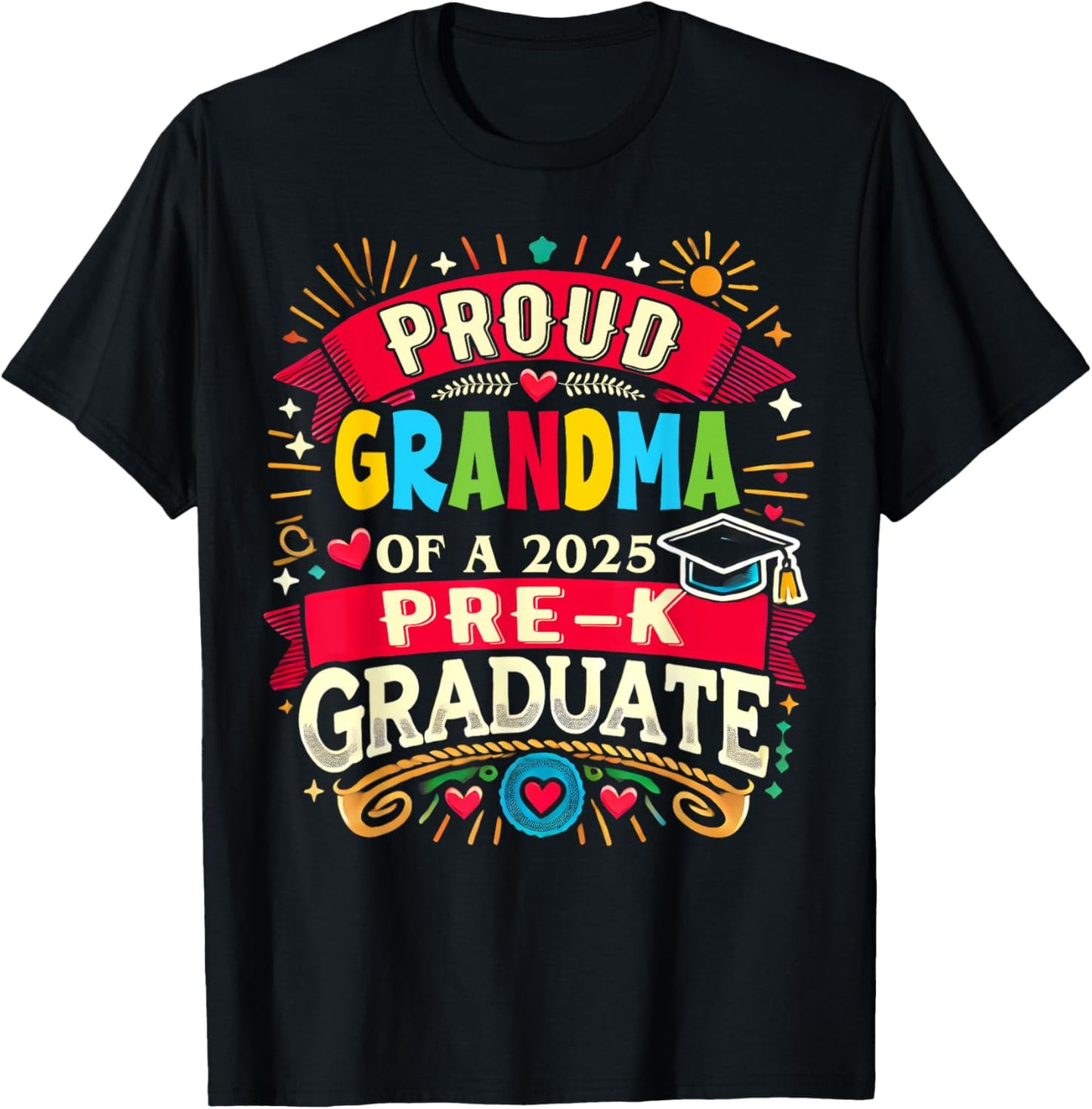 Proud Grandma Of 2025 Pre-K Graduate Father’s Day Graduation T-Shirt