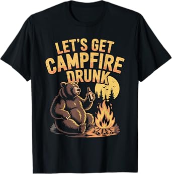 Let’s Get Campfire Drunk Funny Camping Bear Drinking Vintage T-Shirt