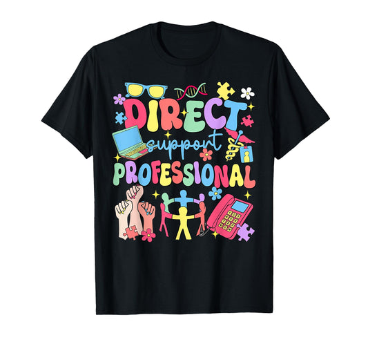 Groovy Direct Support Professional Funny Social Worker Life T-Shirt